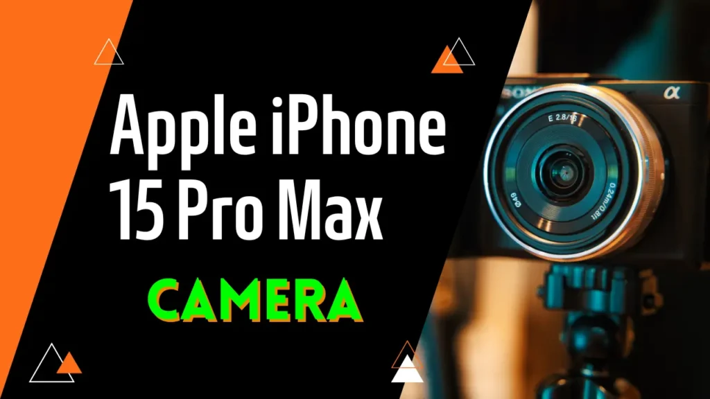 Apple iPhone 15 Pro Max Camera