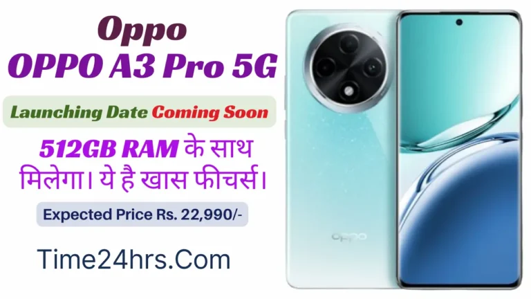 OPPO A3 Pro 5G Launch Date in India