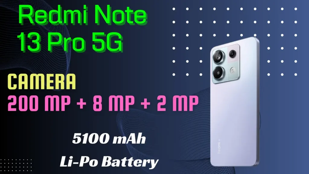 Redmi Note 13 Pro 5G Review 