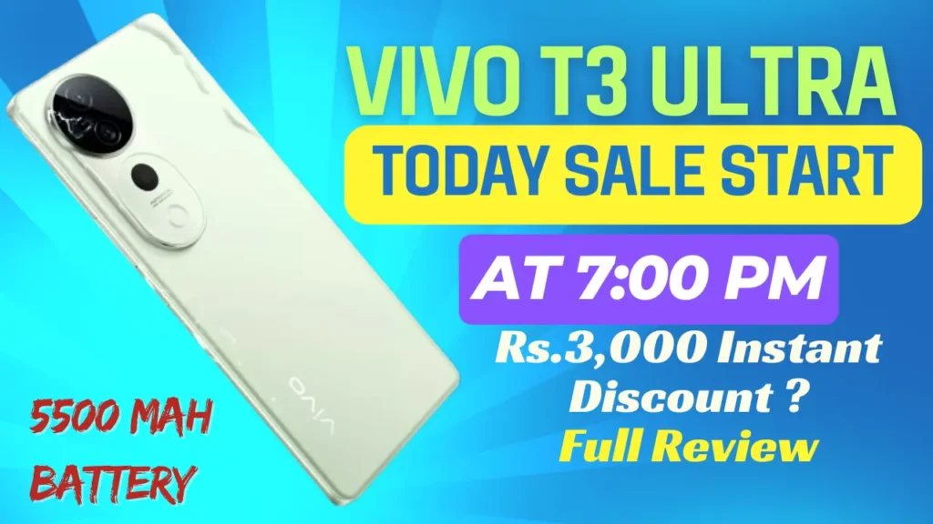 Vivo T3 Ultra, Today Sale Start