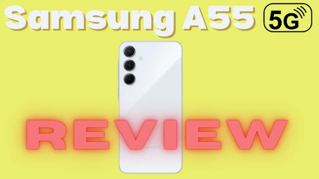 Smartphone Samsung A55 5G Review